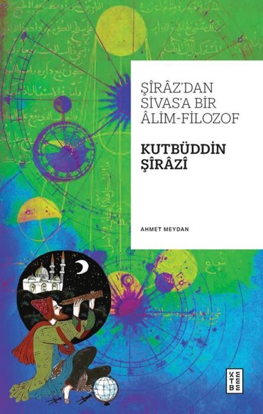 Kutbüddin Şirazi, biyografi,