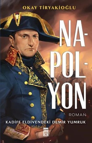 Napolyon, biyografi,