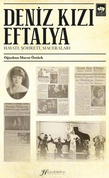 Deniz Kızı Eftalya, biyografi,