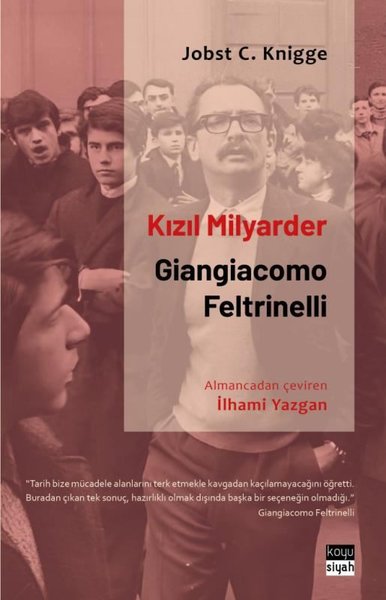 Giangiacomo Feltrinelli biyografi kitabı,