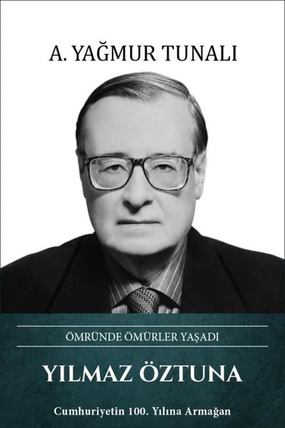 Yılmaz Öztuna, biyografi,